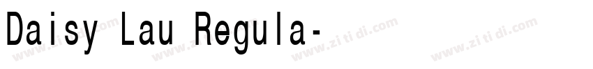 Daisy Lau Regula字体转换